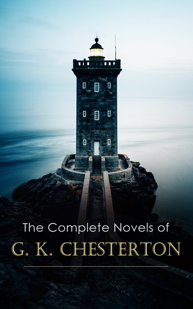 The Complete Novels of G. K. Chesterton main product photo