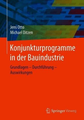 Konjunkturprogramme in der Bauindustrie