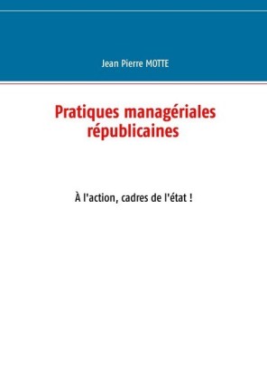 Pratiques managériales républicaines