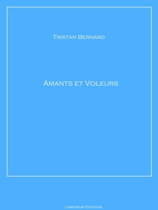 Amants et voleurs