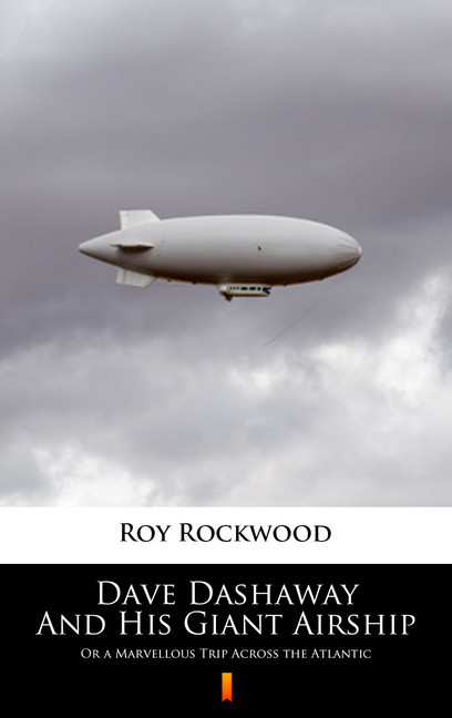 Dave Dashaway And His Giant Airship main product photo