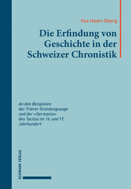 Die Erfindung von Geschichte in der Schweizer Chronistik main product photo