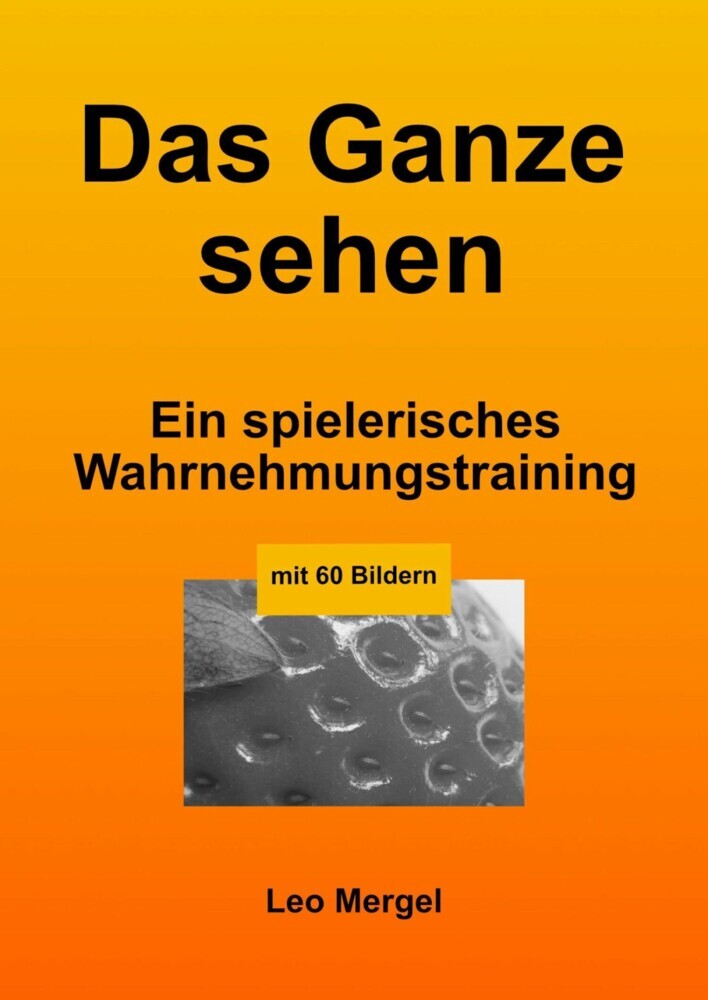 Das Ganze sehen main product photo