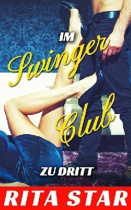 Im Swinger Club zu dritt