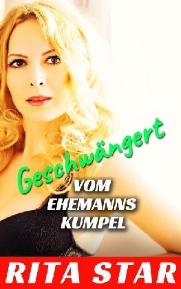 Geschwängert vom Ehemanns Kumpel