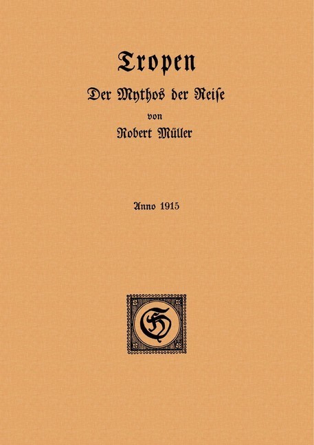 Tropen. Der Mythos der Reise main product photo