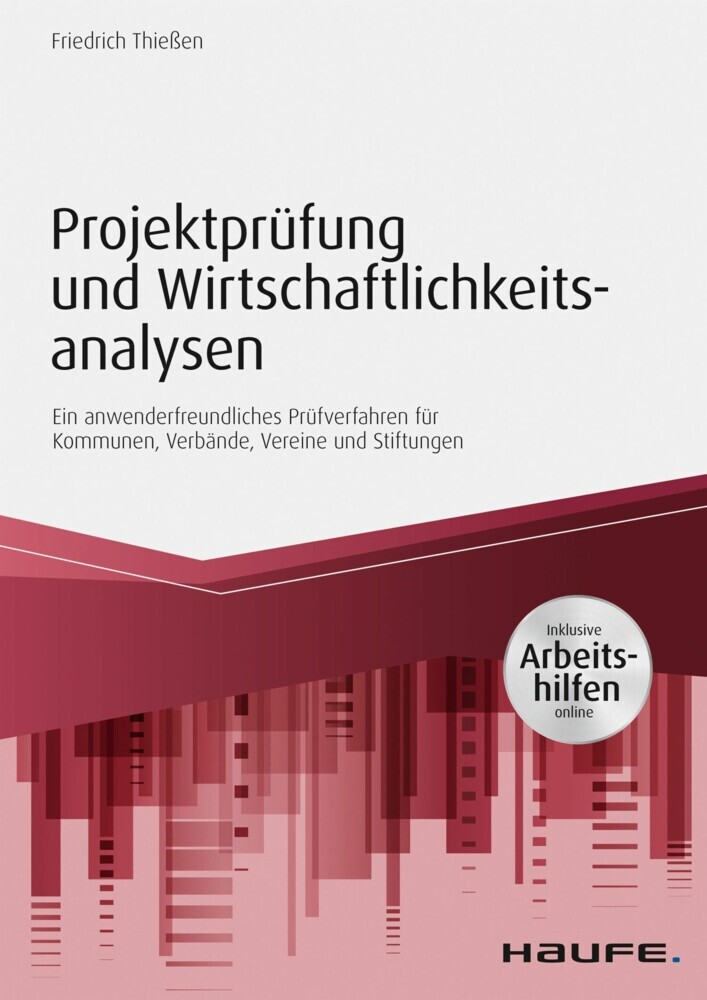 Projektprüfung und Wirtschaftlichkeitsanalysen - inkl. Arbeitshilfen online main product photo