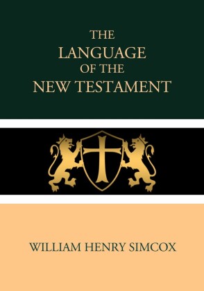 The Language of the New Testament