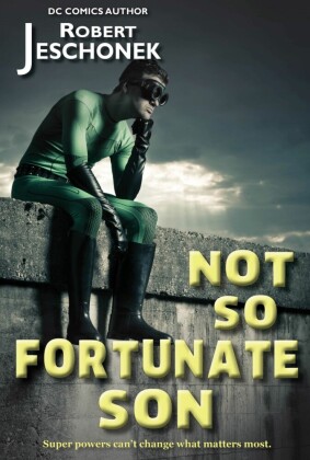 Not So Fortunate Son