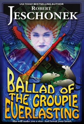 Ballad of the Groupie Everlasting