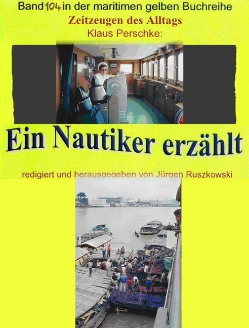 Seefahrt in den 1960-70er Jahren auf Bananenjägern und anderen Schiffen main product photo