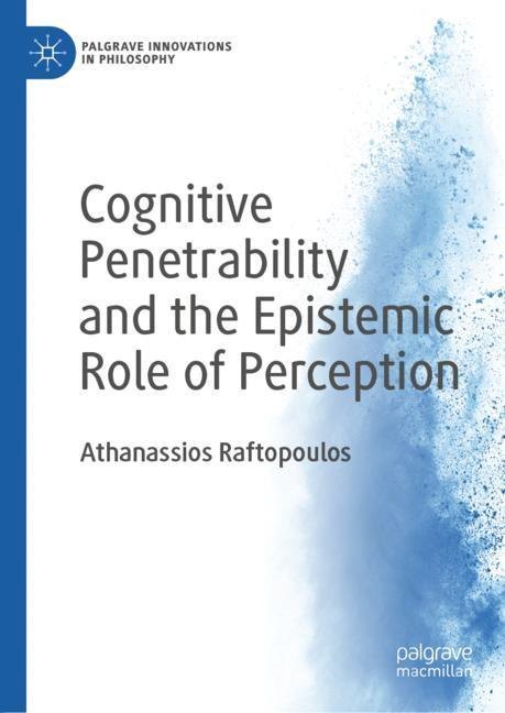 Cognitive Penetrability and the Epistemic Role of Perception main product photo
