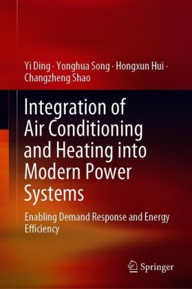 Integration of Air Conditioning and Heating into Modern Power Systems