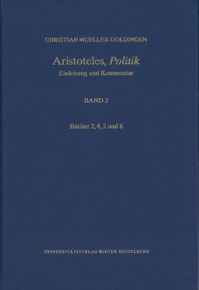 Aristoteles,'Politik' / Bücher 2, 4, 5 und 6
