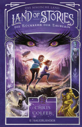 Land of Stories: Das magische Land - Die Rückkehr der Zauberin