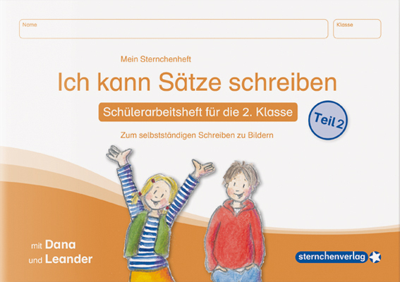 Ich kann Sätze schreiben Teil 2, Schülerarbeitsheft für die 2. Klasse main product photo