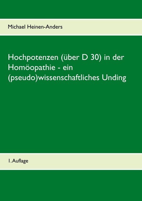 Hochpotenzen (über D 30) in der Homöopathie - ein (pseudo)wissenschaftliches Unding main product photo