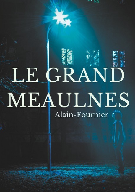 Le Grand Meaulnes main product photo