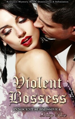 Violent Bosses