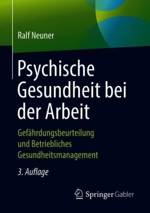 Psychische Gesundheit bei der Arbeit