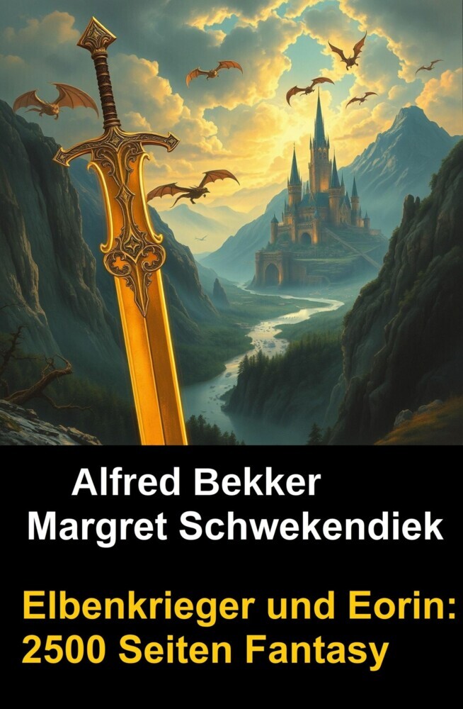 Elbenkrieger und Eorin: 2500 Seiten Fantasy main product photo