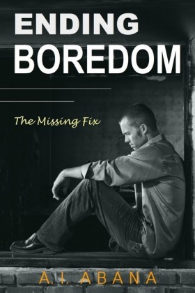 Ending Boredom