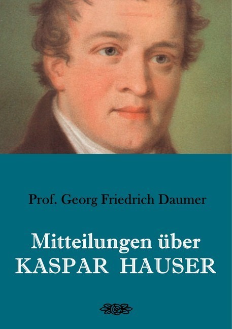 Mitteilungen über Kaspar Hauser main product photo