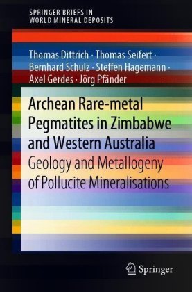 Archean Rare-Metal Pegmatites in Zimbabwe and Western Australia