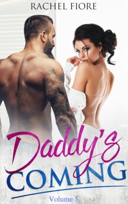 Daddy's Coming 5