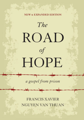 The Road of Hope: A Gospel from Prison