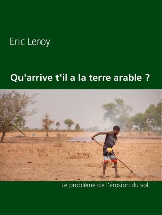 Qu&apos;arrive t&apos;il a la terre arable ?