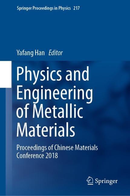 Physics and Engineering of Metallic Materials main product photo