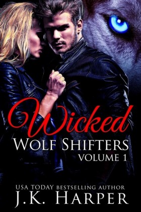 Wicked Wolf Shifters: Volume 1
