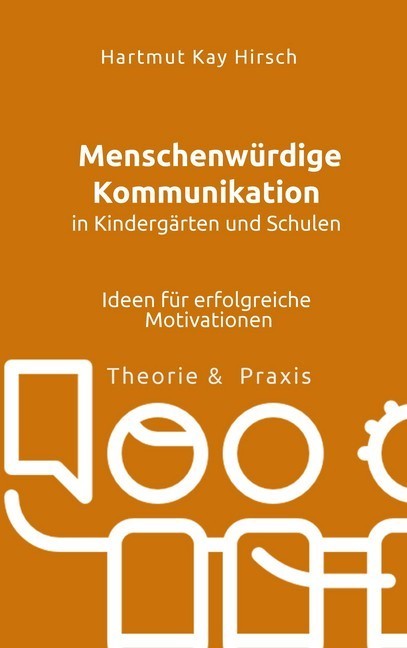 Menschenwürdige Kommunikation in Kindergärten und Schulen main product photo