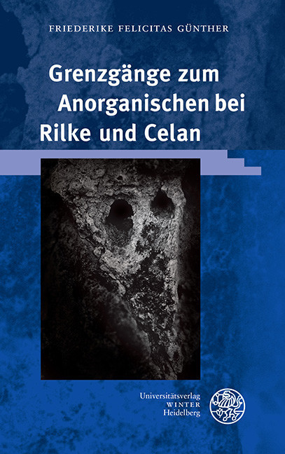 Grenzgänge zum Anorganischen bei Rilke und Celan main product photo