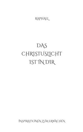 Das Christuslicht ist in Dir