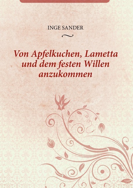 Von Apfelkuchen, Lametta und dem festen Willen anzukommen main product photo