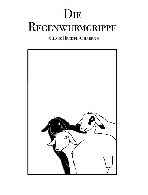 Die Regenwurmgrippe main product photo