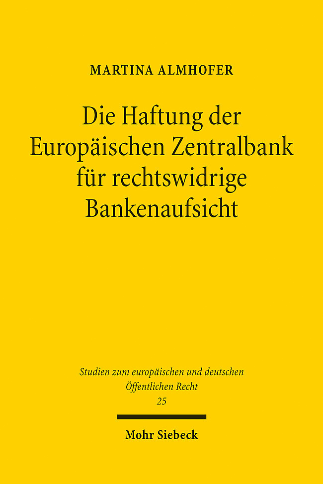 Die Haftung der Europäischen Zentralbank für rechtswidrige Bankenaufsicht main product photo