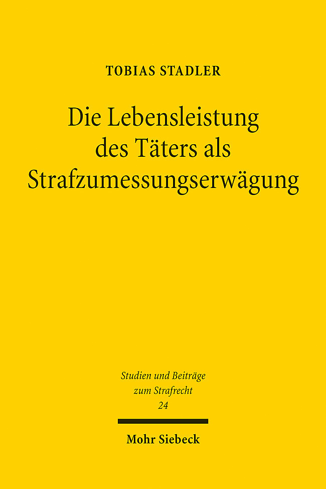 Die Lebensleistung des Täters als Strafzumessungserwägung main product photo