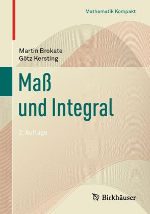 Maß und Integral; .