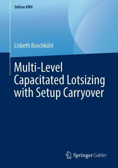 Multi-Level Capacitated Lotsizing with Setup Carryover main product photo