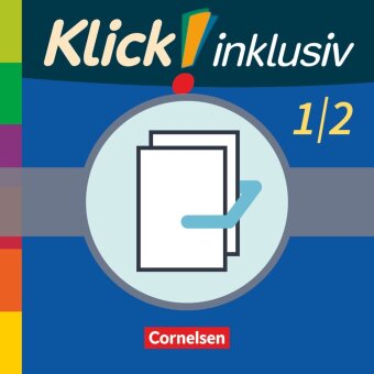 Klick! inklusiv - Mathematik, Grundschule / Förderschule - Themenhefte für Lernende mit Förderbedarf - 1./2. Schuljahr