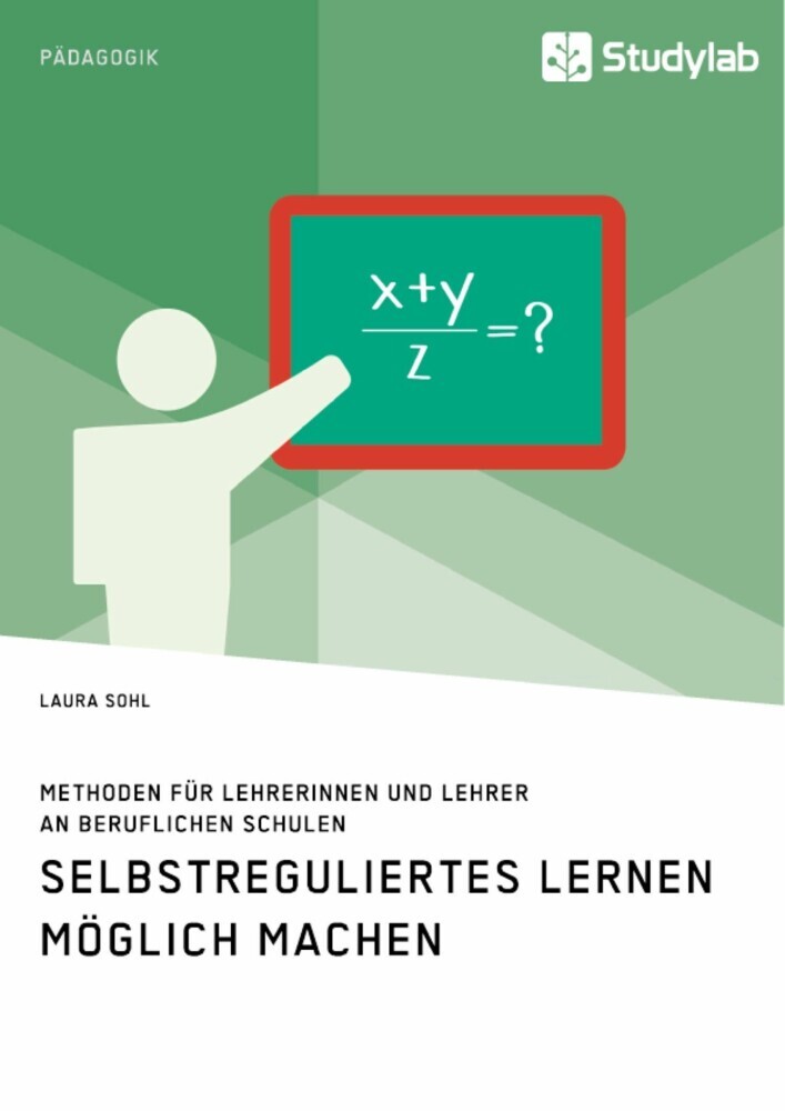 Selbstreguliertes Lernen möglich machen. Methoden für Lehrerinnen und Lehrer an beruflichen Schulen main product photo