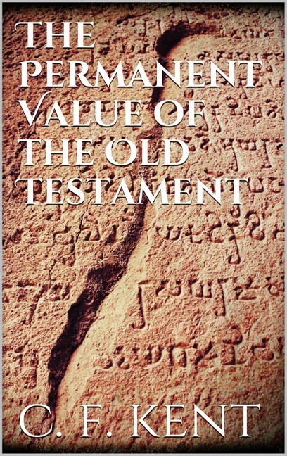 The Permanent Value of the Old Testament main product photo