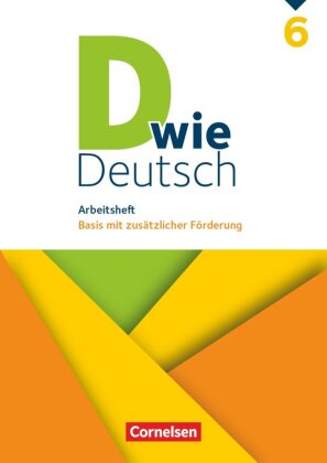 D wie Deutsch - Zu allen Ausgaben - 6. Schuljahr