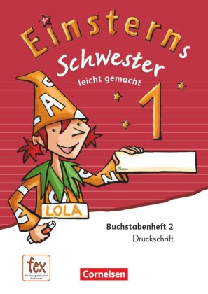Einsterns Schwester - Erstlesen - Ausgabe 2015 - 1. Schuljahr