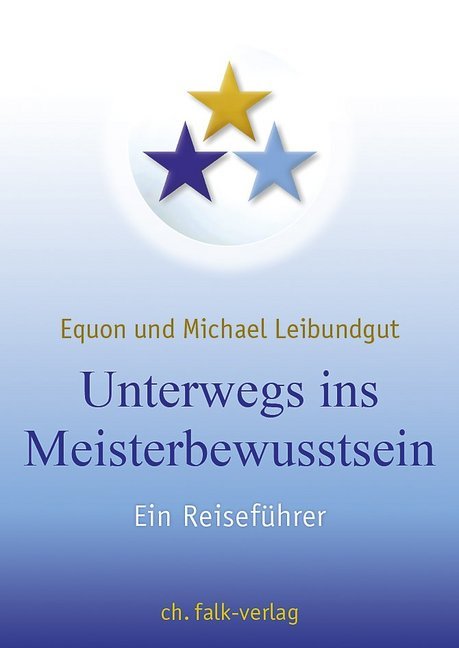 Unterwegs ins Meisterbewusstsein main product photo