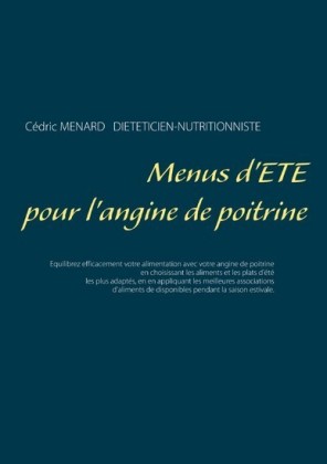 Menus d&apos;été pour l&apos;angine de poitrine