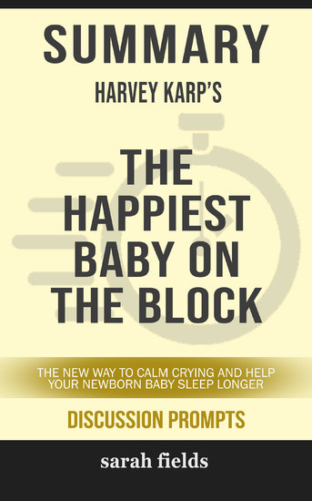 Summary: Harvey Karp's The Happiest Baby on the Block main product photo